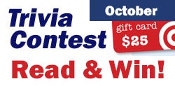 Read October's issue, answer 5 simple questions, and you might win!